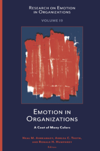 Emotion in Organizations: A Coat of Many Colors